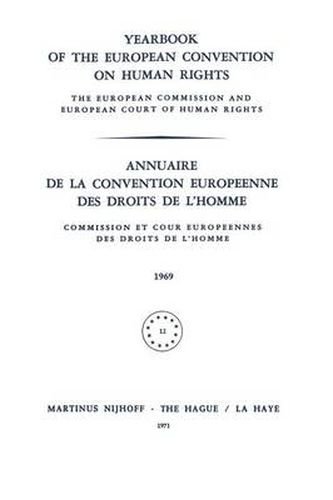 Yearbook of the European Convention on Human Rights / Annuaire de la Convention Europeenne des Droits de L'Homme