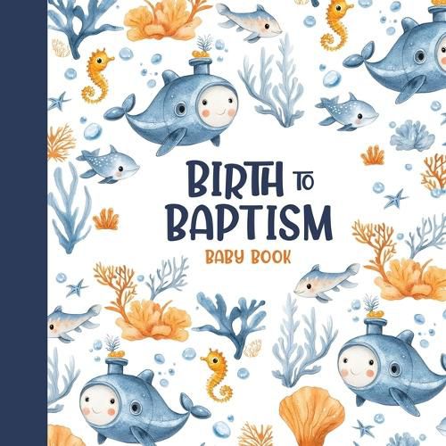 Cover image for Nautical-Birth to Baptism 8x8 (Boy)