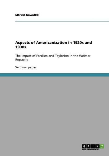 Cover image for Aspects of Americanization in 1920s and 1930s