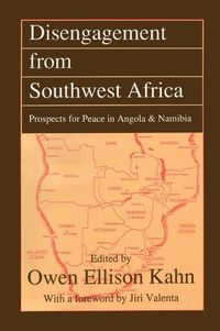 Cover image for Disengagement from Southwest Africa: The Prospects for Peace in Angola and Namibia