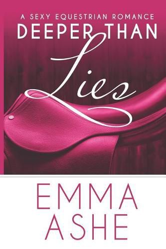 Cover image for Deeper Than Lies: An Enemies to Lovers Standalone Romantic Comedy