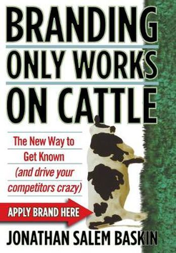 Cover image for Branding Only Works on Cattle