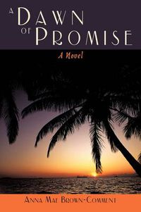 Cover image for A Dawn of Promise