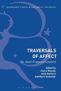 Cover image for Traversals of Affect: On Jean-Francois Lyotard