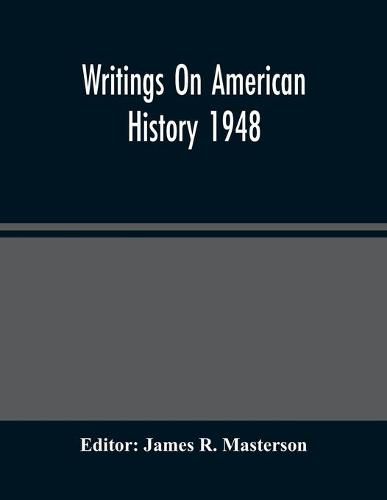 Cover image for Writings On American History 1948