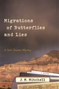 Cover image for Migrations of Butterflies and Lies