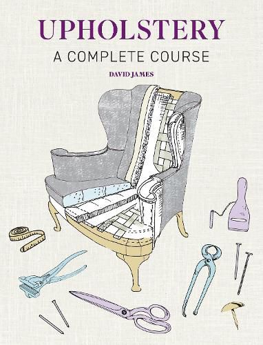 Cover image for Upholstery: A Complete Course - New Edition