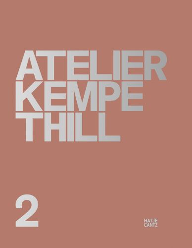 Cover image for Atelier Kempe Thill 2 (Bilingual edition)