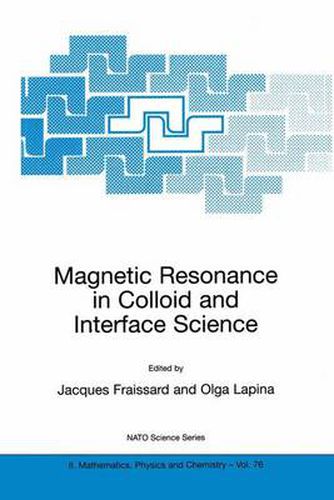 Cover image for Magnetic Resonance in Colloid and Interface Science
