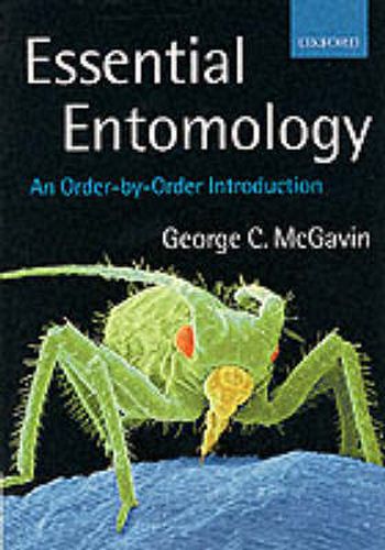 Cover image for Essential Entomology: An Order-by-order Introduction