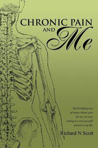 Chronic Pain and Me