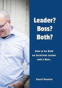 Cover image for Leader? Boss? Both?