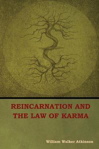 Cover image for Reincarnation and the Law of Karma