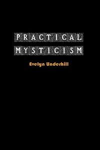 Cover image for Practical Mysticism