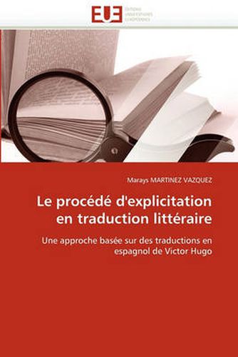 Cover image for Le Proc D D'Explicitation En Traduction Litt Raire