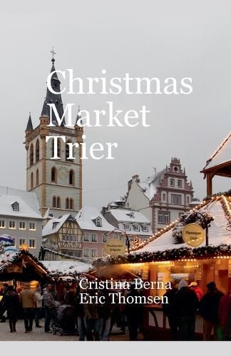 Cover image for Christmas Market Trier