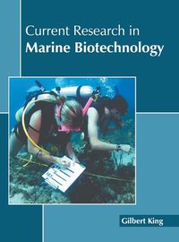 Cover image for Current Research in Marine Biotechnology