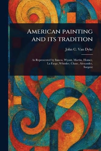 Cover image for American Painting and Its Tradition