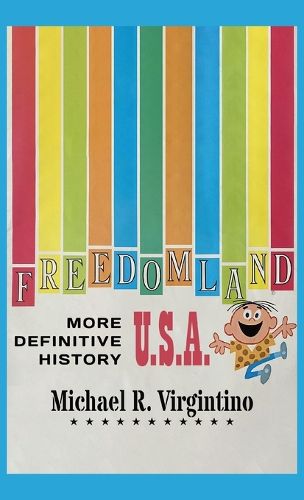 Cover image for Freedomland U.S.A. - More Definitive History