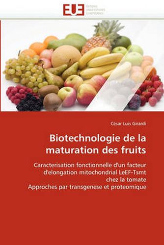 Cover image for Biotechnologie de La Maturation Des Fruits