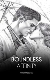 Cover image for Boundless Affinity