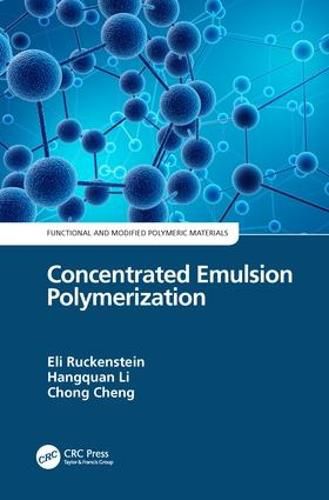 Cover image for Concentrated Emulsion Polymerization