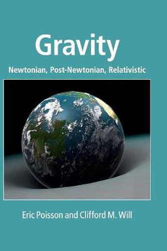 Cover image for Gravity: Newtonian, Post-Newtonian, Relativistic