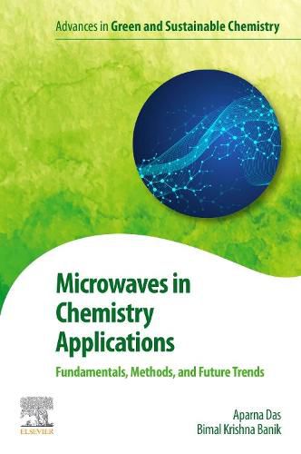 Cover image for Microwaves in Chemistry Applications: Fundamentals, Methods and Future Trends