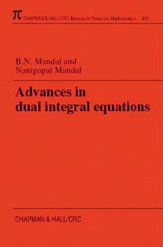 Cover image for Advances in dual integral equations