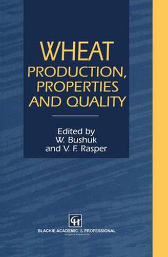 Cover image for Wheat: Production, Properties and Quality