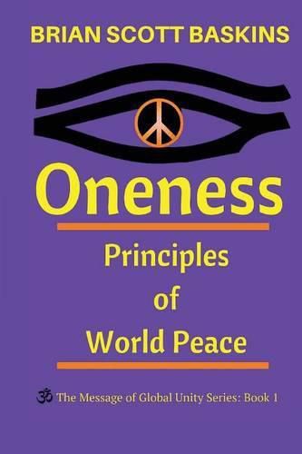 Cover image for Oneness: Principles of World Peace