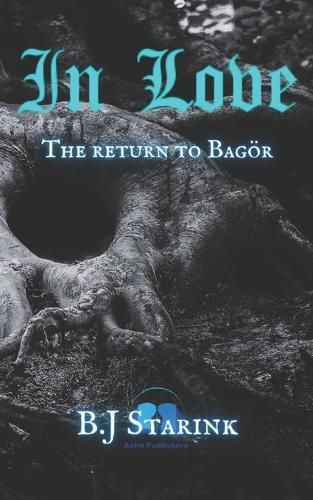 Cover image for In Love II: The Return to Bagor