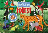 Cover image for Nature Pop-Up! Forests