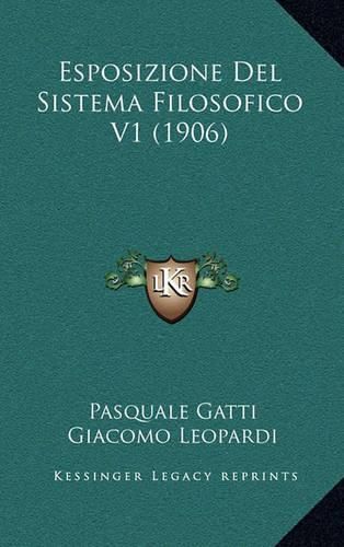 Esposizione del Sistema Filosofico V1 (1906)