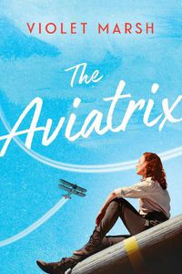 Cover image for The Aviatrix