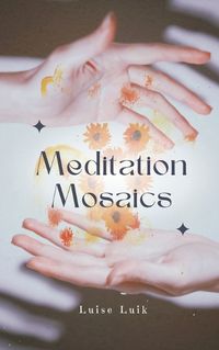 Cover image for Meditation Mosaics