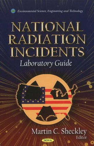 Cover image for National Radiation Incidents: Laboratory Guide