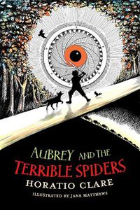 Cover image for Aubrey and the Terrible Spiders