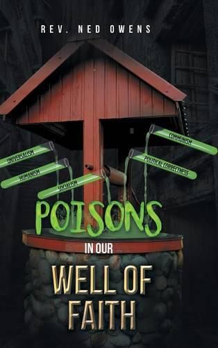 Cover image for Poisons In Our Well Of Faith