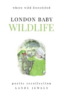 Cover image for LONDON BABY WILDLIFE 2023