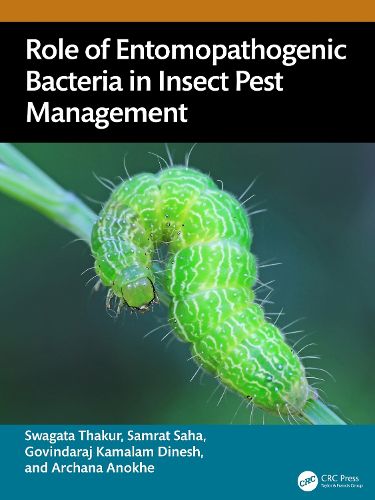 Cover image for Role of Entomopathogenic Bacteria in Insect Pest Management