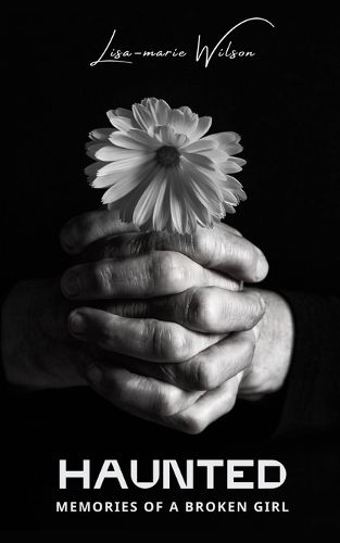 Cover image for Haunted Memories of a Broken Girl