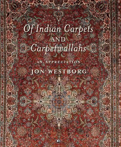 Of Indian Carpets and Carpetwallahs