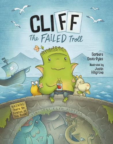 Cliff the Failed Troll: Warning: There Be Pirates in This Book!