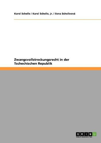 Cover image for Zwangsvollstreckungsrecht in Der Tschechischen Republik