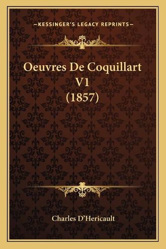 Cover image for Oeuvres de Coquillart V1 (1857)