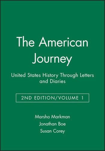 Cover image for The American Journey: United States History Through Letters and Diaries