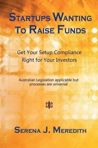 Cover image for Startups Wanting to Raise Funds: Get Your Setup Compliance Right for Your Investors