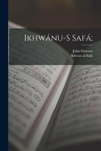 Cover image for Ikhwanu-s Safa;