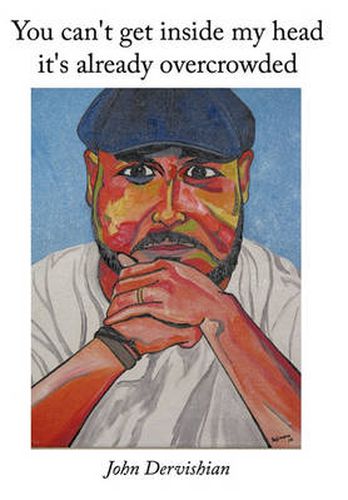 Cover image for You Can't Get Inside My Head It's Already Overcrowded